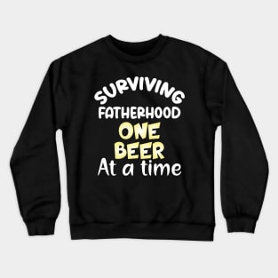 Fathers Day Quotes Design Crewneck Sweatshirt